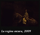 reverter-La regina oscura-2009