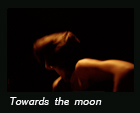 Towards the moon