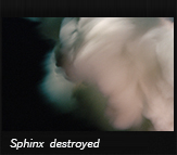 Sphinx destroyed